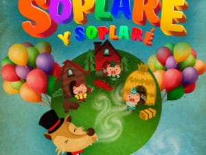 Soplaré y soplaré<br/>Títeres | Domingos 15.00hs