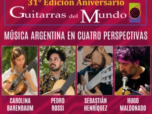 Música Argentina en cuatro perspectivas<br/>Guitarras del Mundo | Viernes 3/10 20.30hs