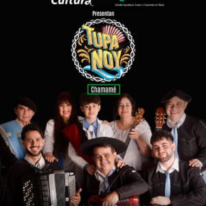 Tupá Noy<br/>Chamamé | Viernes 19/6 20.30hs