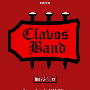Clavos Band<br/>Rock & Blues | Viernes 3/4 20.30hs