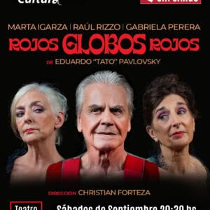 Rojos Globos Rojos<br/>Teatro | Sábados 20.30hs