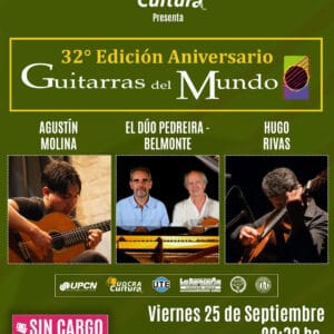 Guitarras del Mundo<br/>32º Edición Aniversario | Viernes 25/9 20.30hs